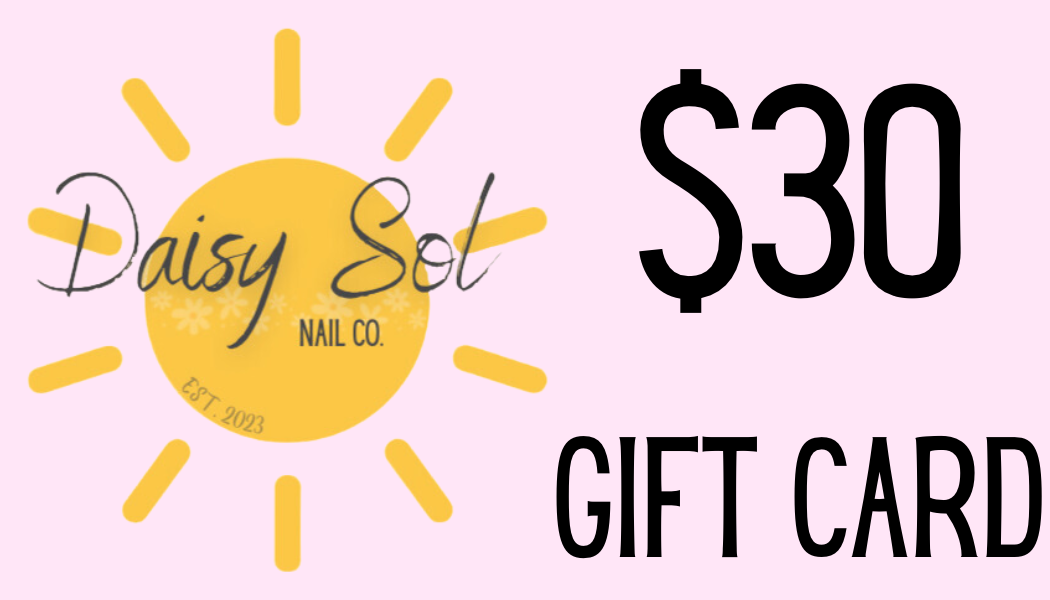 Daisy Sol Nail Co Gift Card