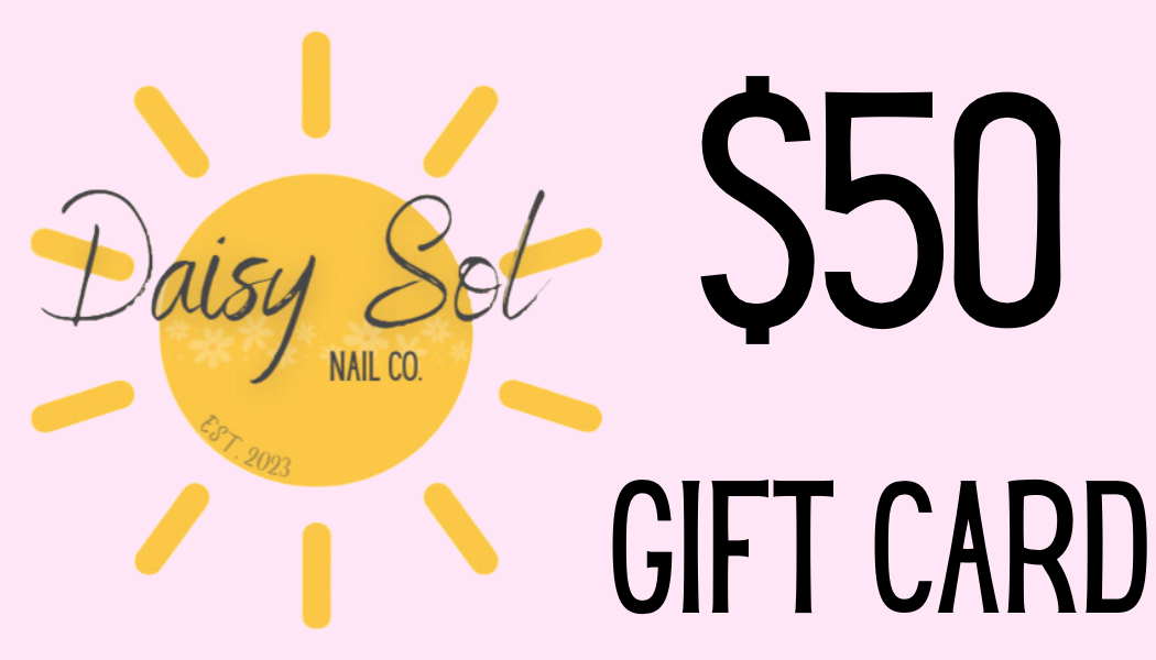 Daisy Sol Nail Co Gift Card